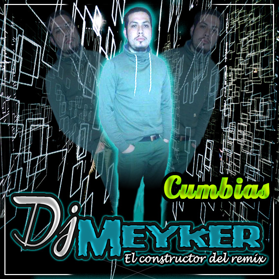 Dj Meyker - Pack Cumbias (Abril 2017)