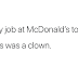My Boss Was A Clown