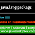 Demo of IllegalArgumentException | java.lang package