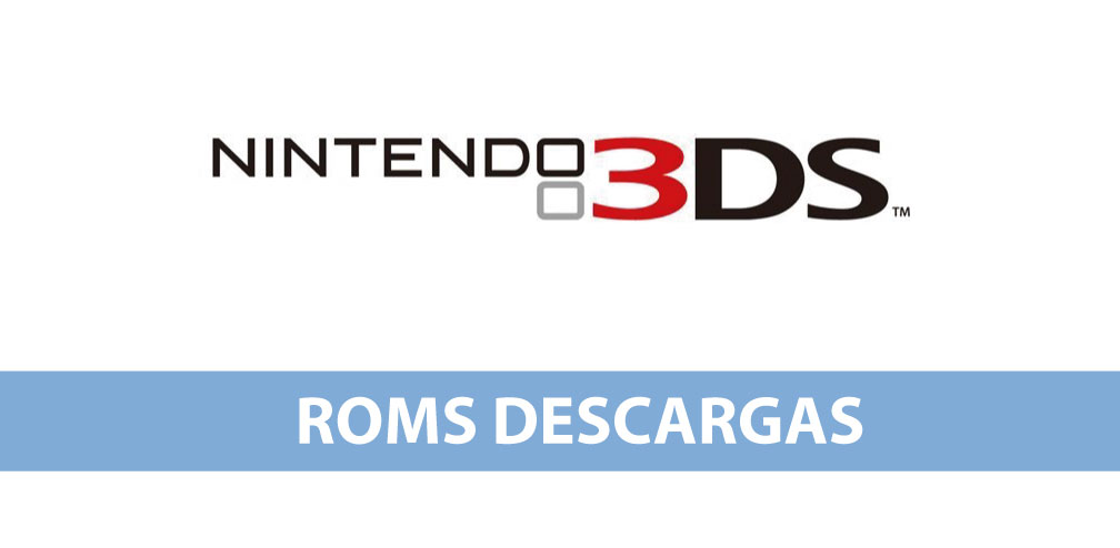 3DS ROMS DESCARGAS