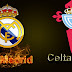 Prediksi Skor Bola Real Madrid vs Celta Vigo 16 MARET 2019