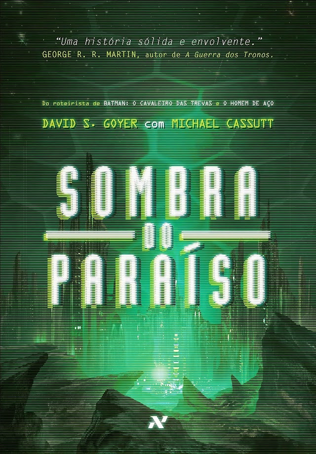 Resenha | Sombra do Paraíso de David S. Goyer e Michael Cassutt