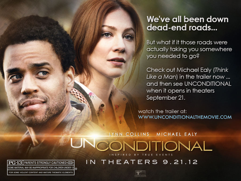 Learning to Trust: "Unconditional" the Movie -- Go See It Now!