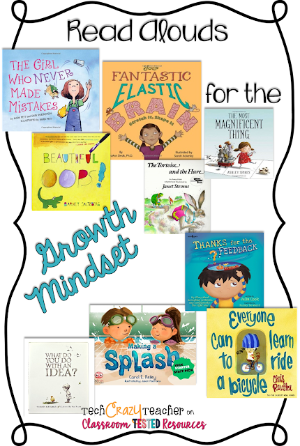 Read Alouds for the Growth Mindset by Tech Crazy Teacher