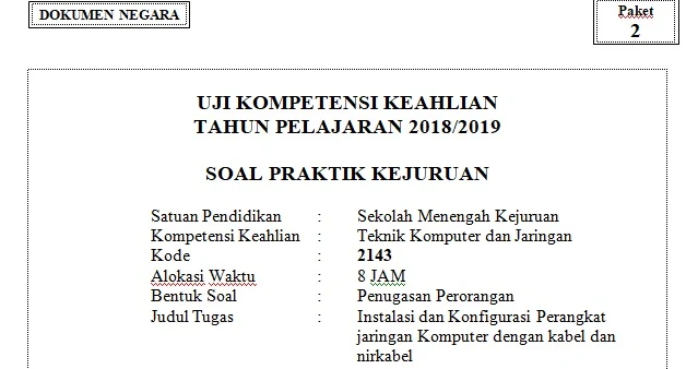 paket soal 2 UKK tkj K13 tahun 2019 Uji Kompetensi Keahlian TKJ tahun 2019