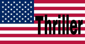Thriller Ambassador. Il thriller americano: adrenalina, azione e legame con le serie televisive