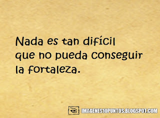 frases de fortaleza frases de fortaleza