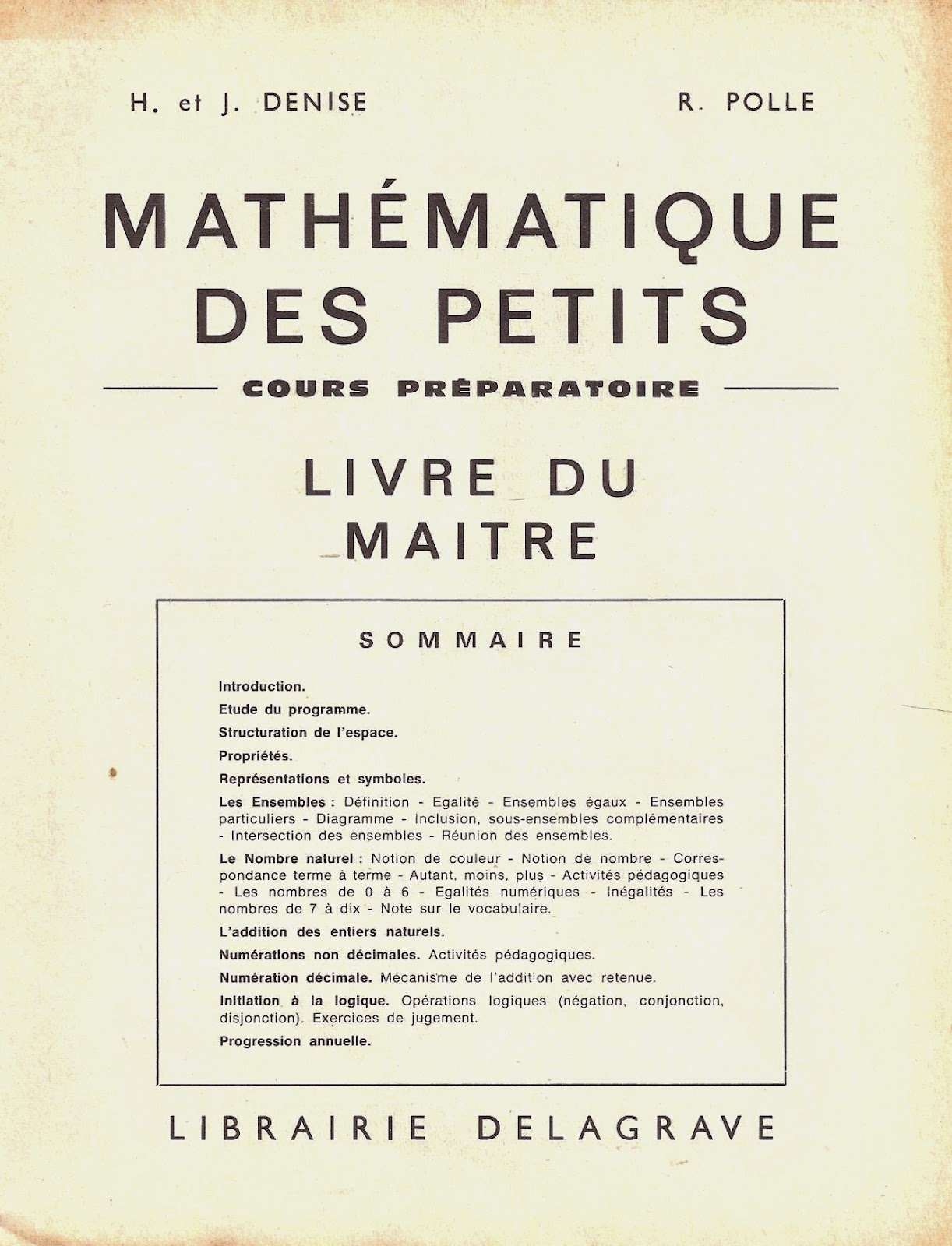 Denise Polle Mathématique des petits CP livre du ma tre 1970