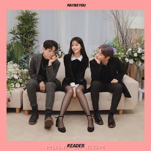 READER – MAYBE YOU – Single