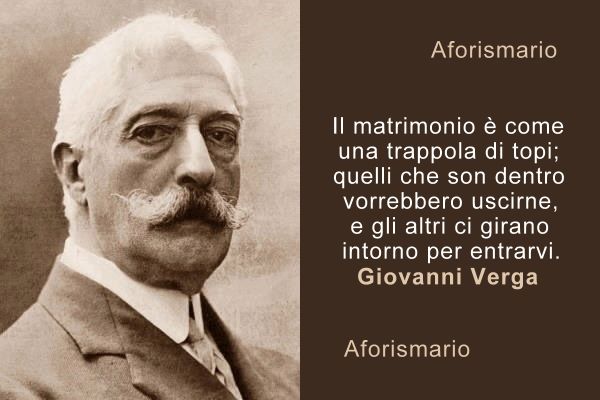 Aforismario Aforismi Frasi E Citazioni Di Giovanni Verga