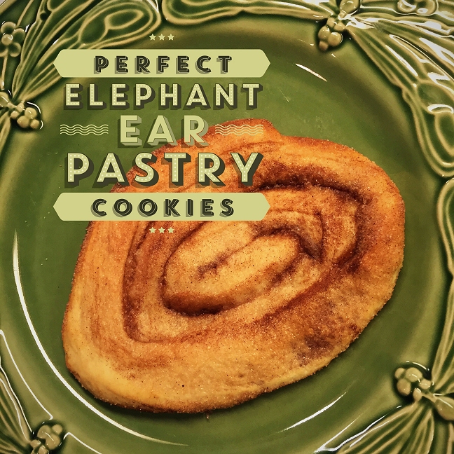 Dishfunctional Designs Perfect Elephant Ear Pastry Cookies (to die for!)