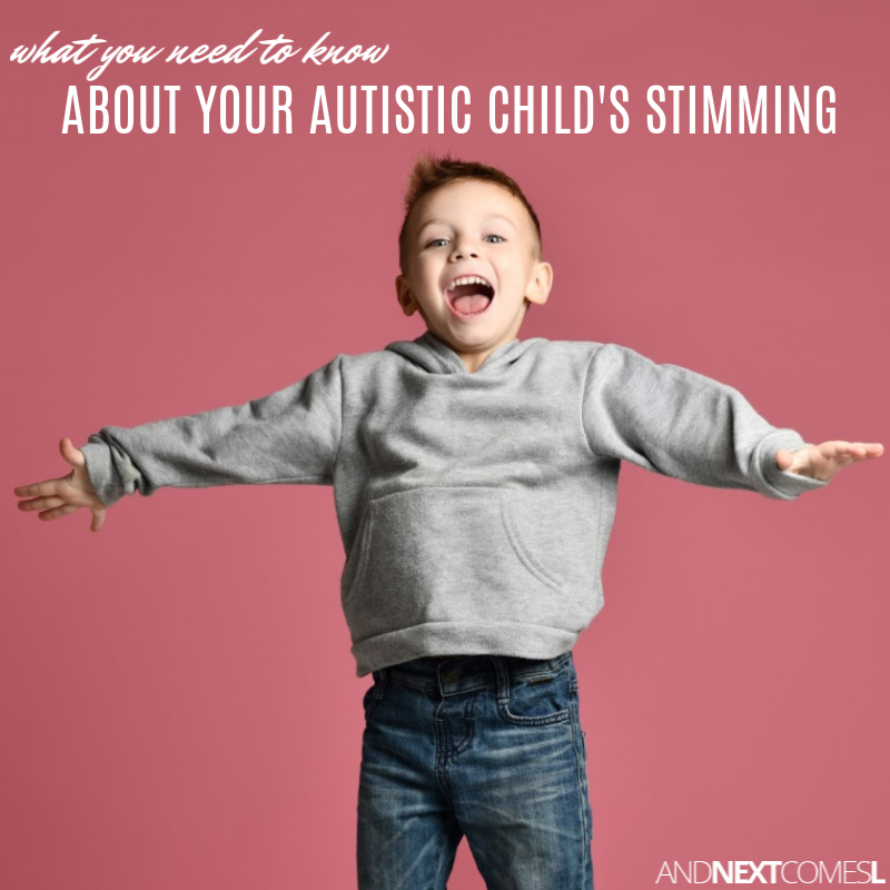 What You Need to Know About Your Autistic Child's Stimming And Next