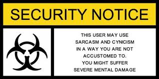 Sarcasm Warning