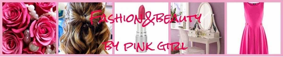 Fashion&Beauty by pink girl 