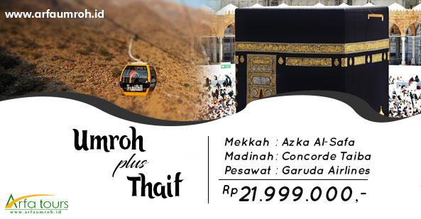 Paket Umroh Plus Thaif di Bulan Maret 2019 Arfa Tour