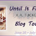 Blog Tour + Review: Until It Fades by K.A. Tucker