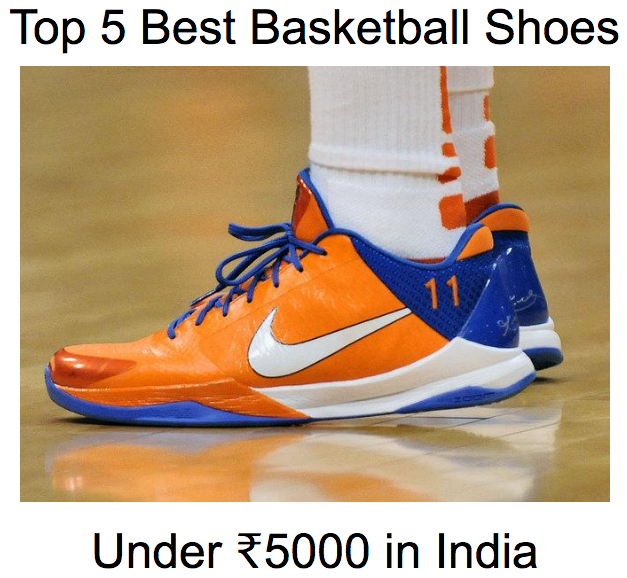 basketball shoes under 5000