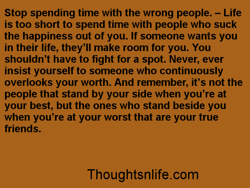 Thoughtsnlife, life is too short quotes, relationship quotes,relationship advice