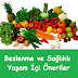 Beslenme ve Sağlıklı Yaşam İçi Öneriler