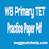 West Bengal Primary TET 2018 Practice Paper Pdf Download | Primary TET Question Papet Download