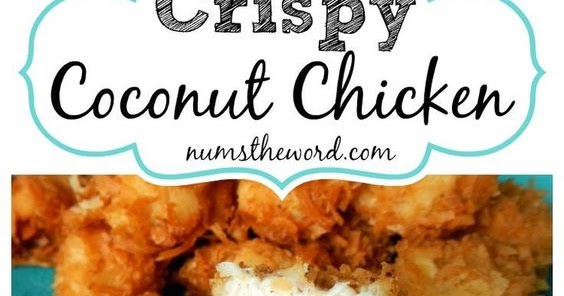 Crispy Coconut Chicken Recipe - Girls Dishes