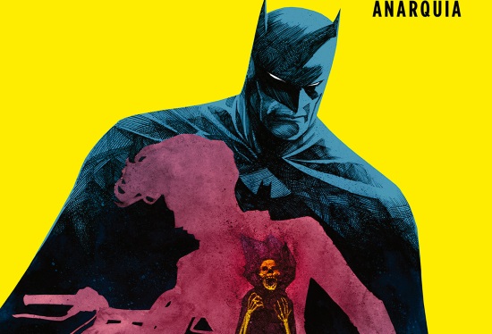 Batman: Detective Comics - Anarquía