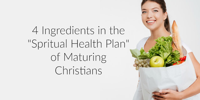 What we need is spiritual “health food” and this 1-minute devotion offers 4 important "ingredients."