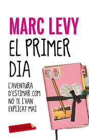MARC LEVY, El primer dia, Columna, 2009.
