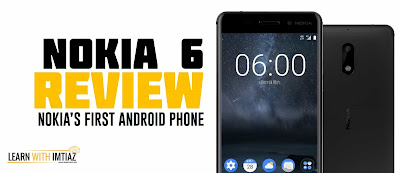 Nokia 6 Review