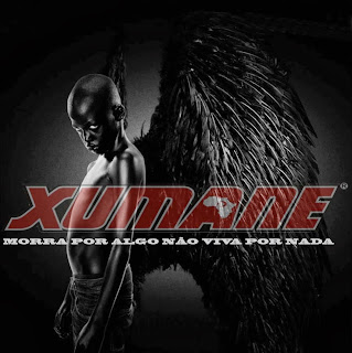 Xumane - Morra Por Algo, Não Viva Por Nada "Mixtape" (2013)