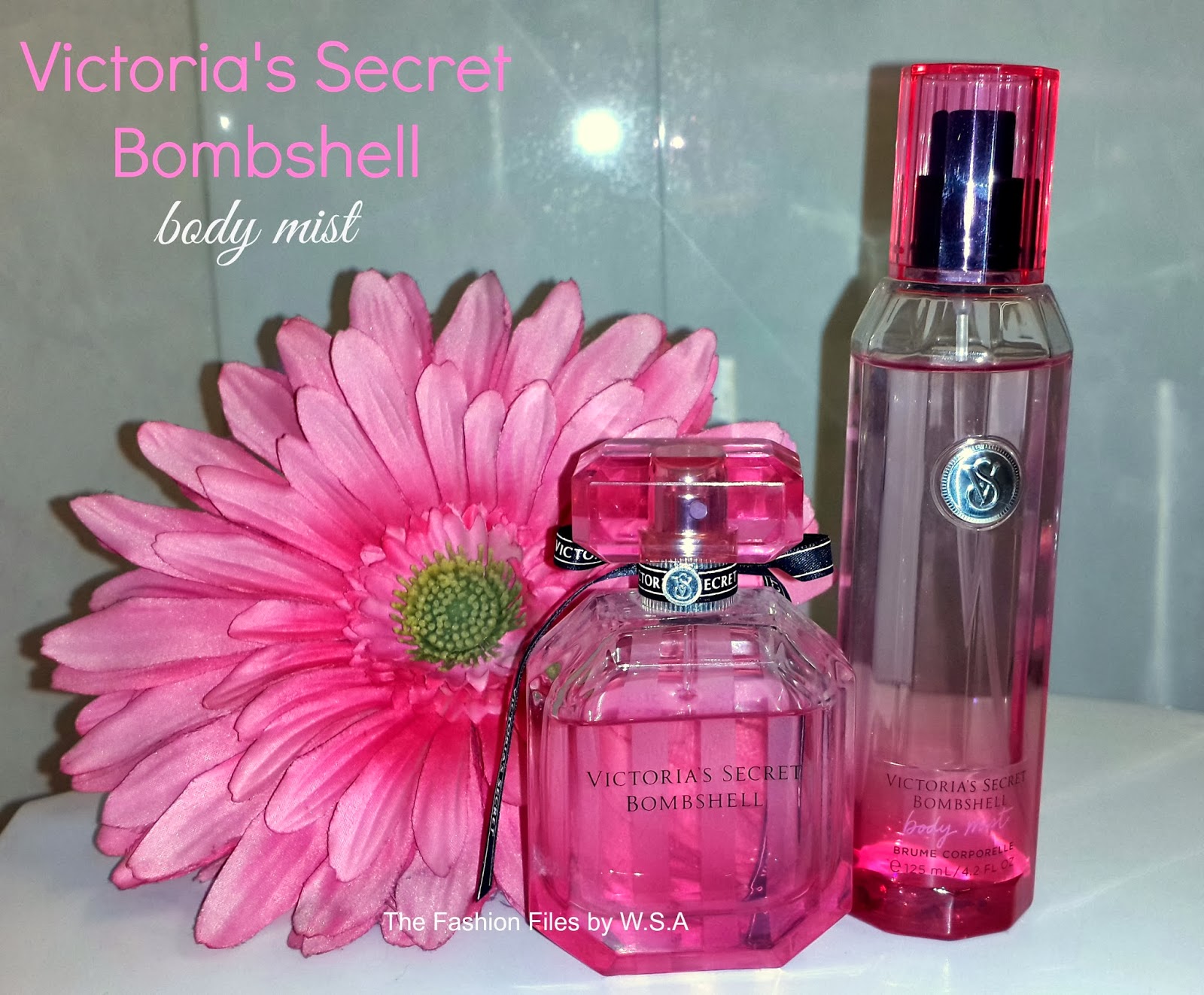 The Fashion Files by Wajiha Victoria's Secret Bombshell Body Mist