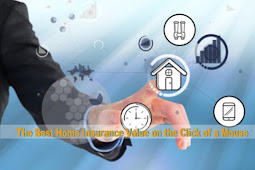 The Best Home Insurance Value on the Click of a Mouse