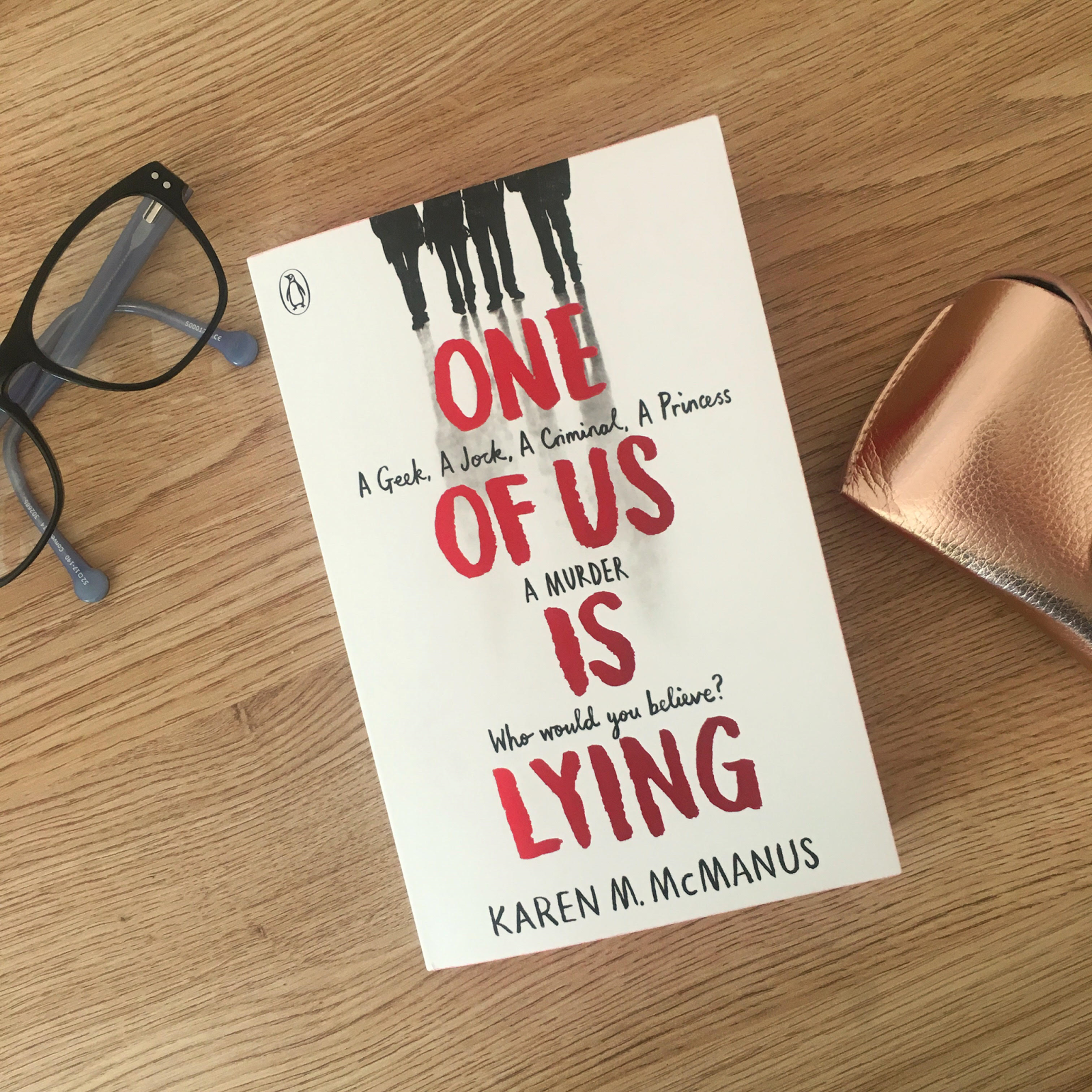 Love Courtney x: Book Review - 'One Of Us Is Lying' by Karen M. McManus