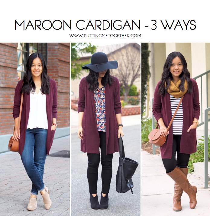 Putting Me Together: 3 Ways to Wear a Maroon Cardigan