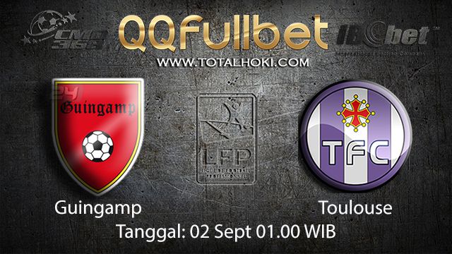 Prediksi Bola Jitu Guingamp vs Toulouse 2 September 2018 ( French Ligue 1 )