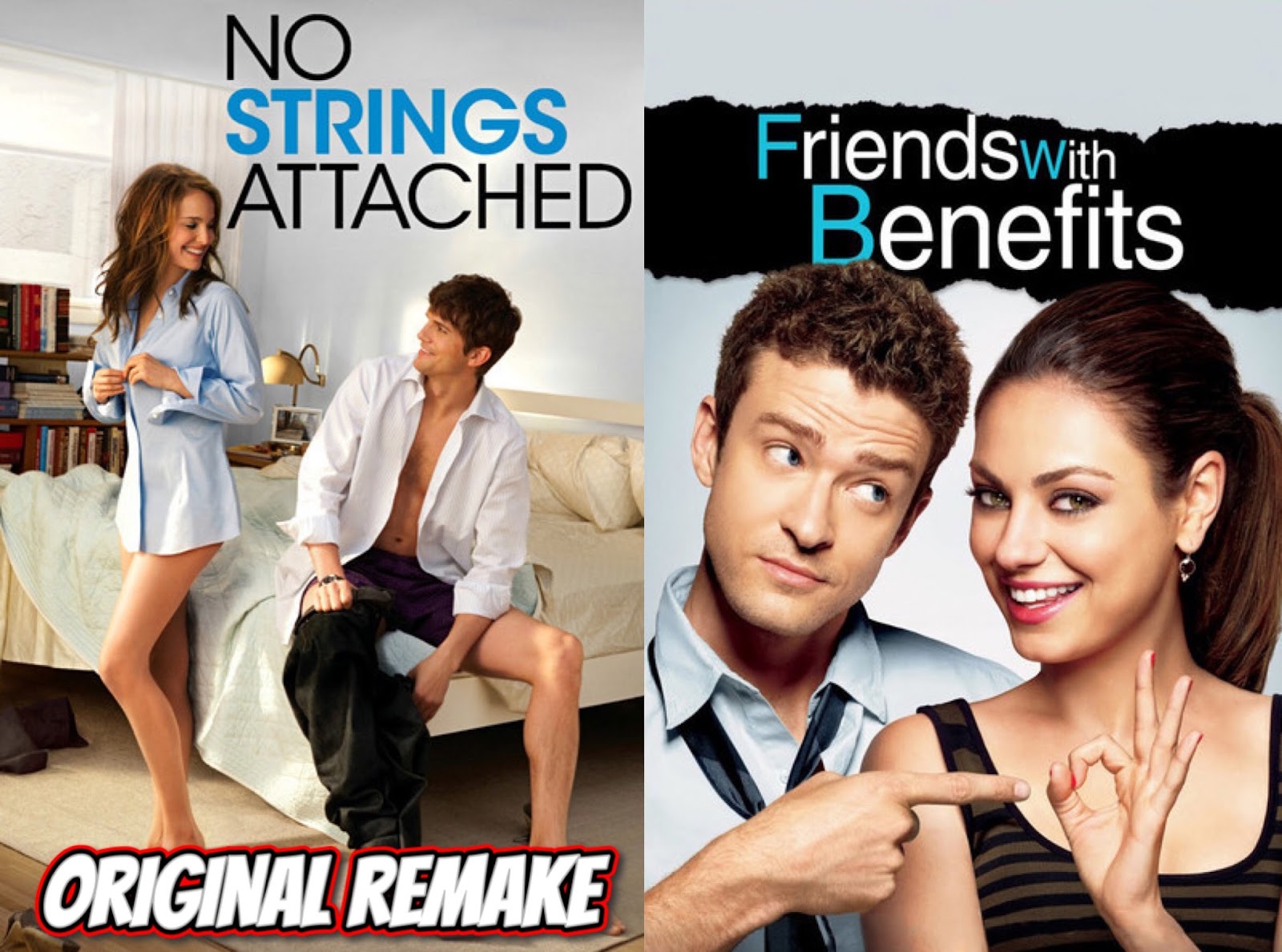 Original Remake No Strings Attached And Friends With Benefits