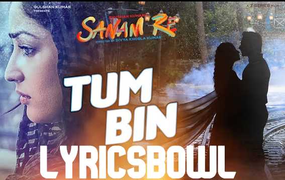 Tum Bin Jiya Jaye Kaise Lyrics - Shreya Ghoshal | LyricsBowl Tum Bin Jiya Jaye Kaise Lyrics - Shreya Ghoshal | LyricsBowl