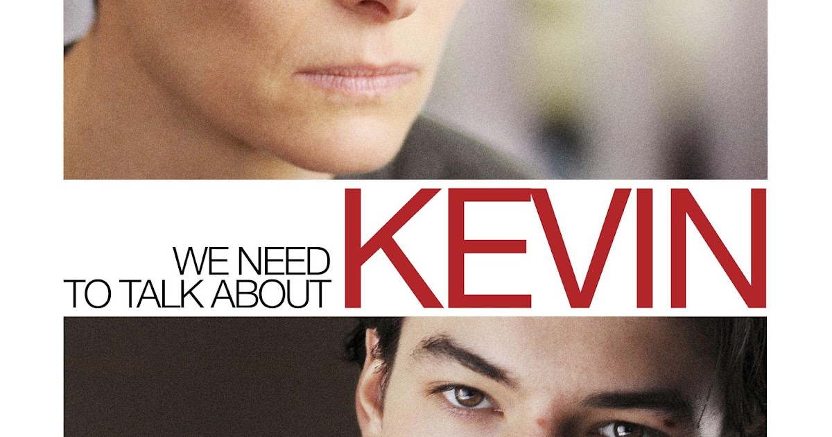 Talk to kevin. Тильда суинтон кевин. Эзра миллер кевин. We need to talk about kevin. Кевин фильм постер.