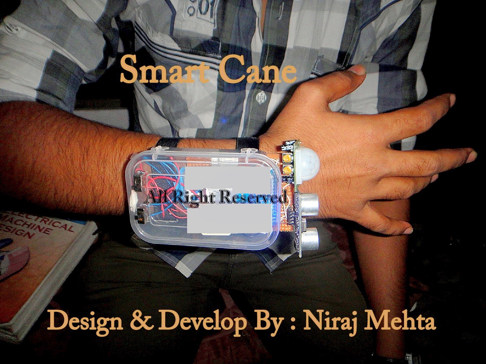 Smart Cane: Project Smart Cane