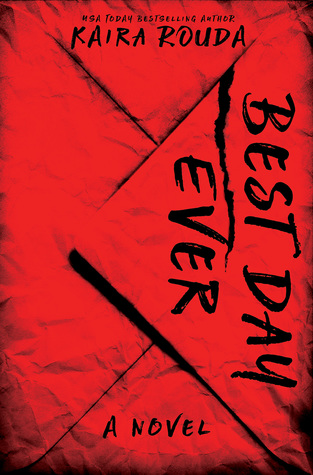 Review: Best Day Ever by Kaira Rouda