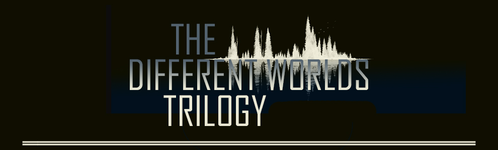 Different Worlds Trilogy