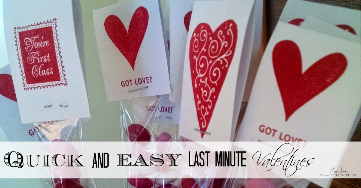 Quick and Easy Last Minute Valentines