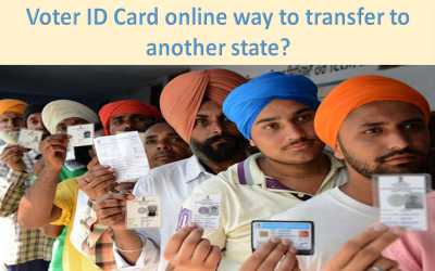 Voter ID Card online way to transfer to another state? Voter ID Card online way to transfer to another state?