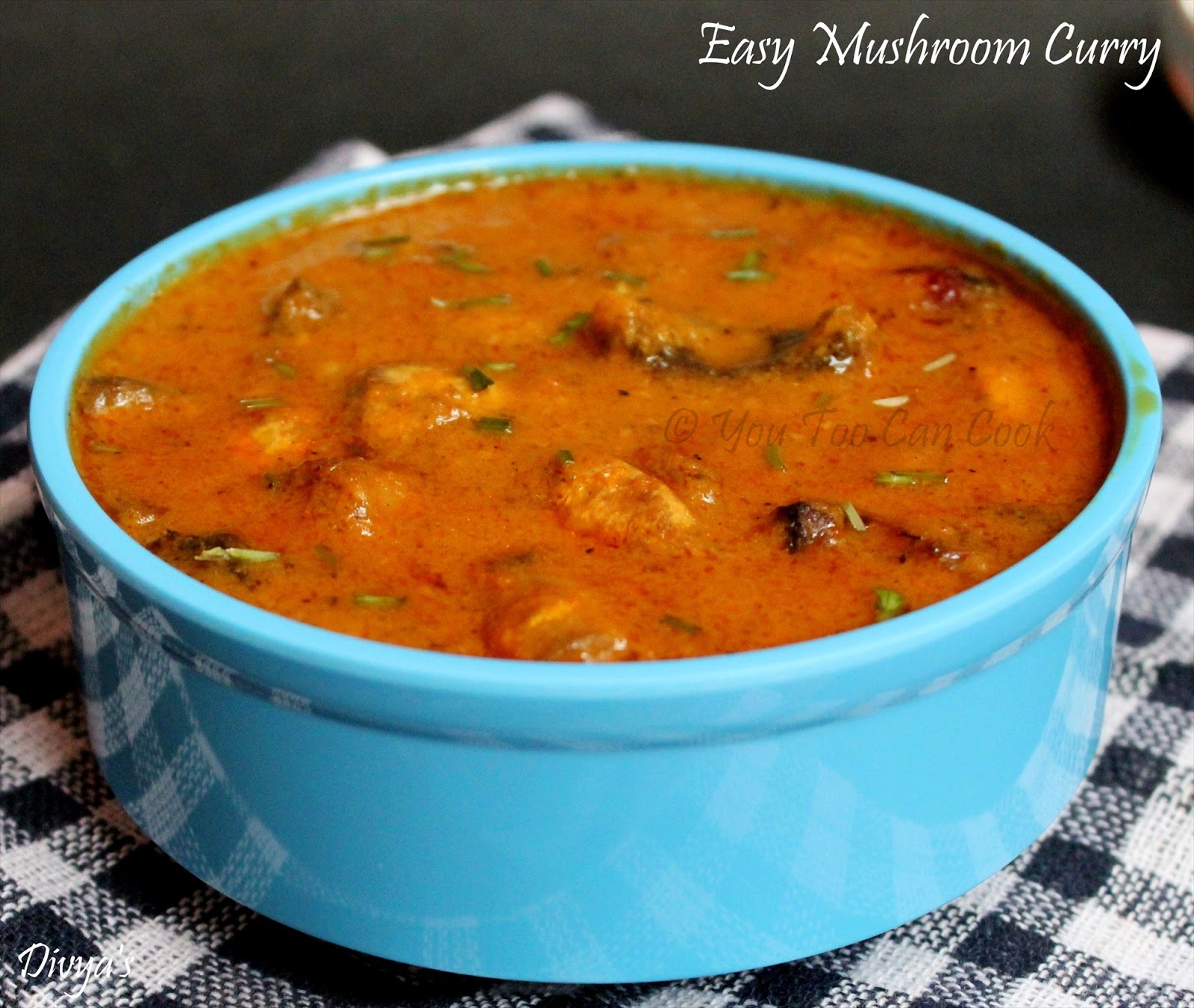 Easy Mushroom Curry / Mushroom Kulambu You Too Can Cook