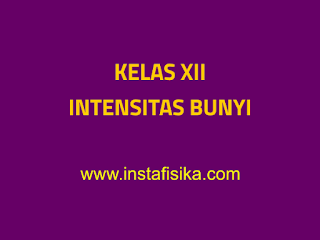 intensitas bunyi intensitas bunyi