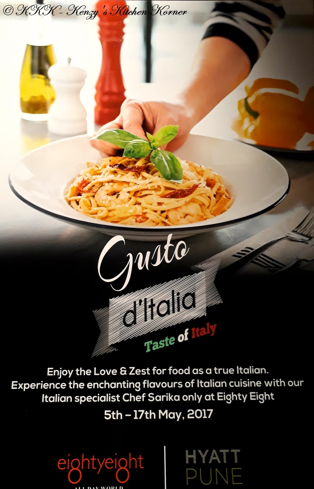 Kenzy S Kitchen Korner Eighty Eight At Hyatt Pune Gusto D Italia Taste Of Italy Complimenti Per Il Lavoro Svolto