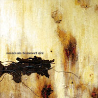 The Top 50 Greatest Albums Ever (according to me) 38. Nine Inch Nails - The Downward Spiral