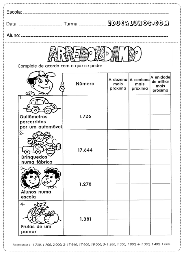 Complete de acordo com o que se pede