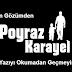 Benim Gözümden Poyraz Karayel Efsanesi