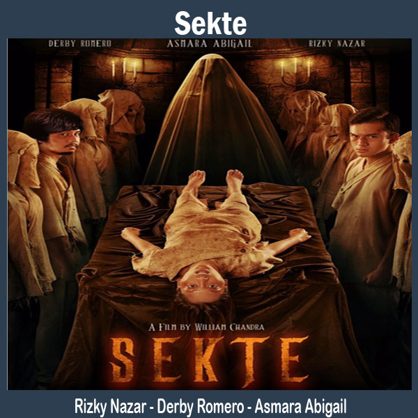 Sekte, Film Sekte, Sinopsis Sekte, Trailer Sekte, Review Sekte, Download Poster Sekte